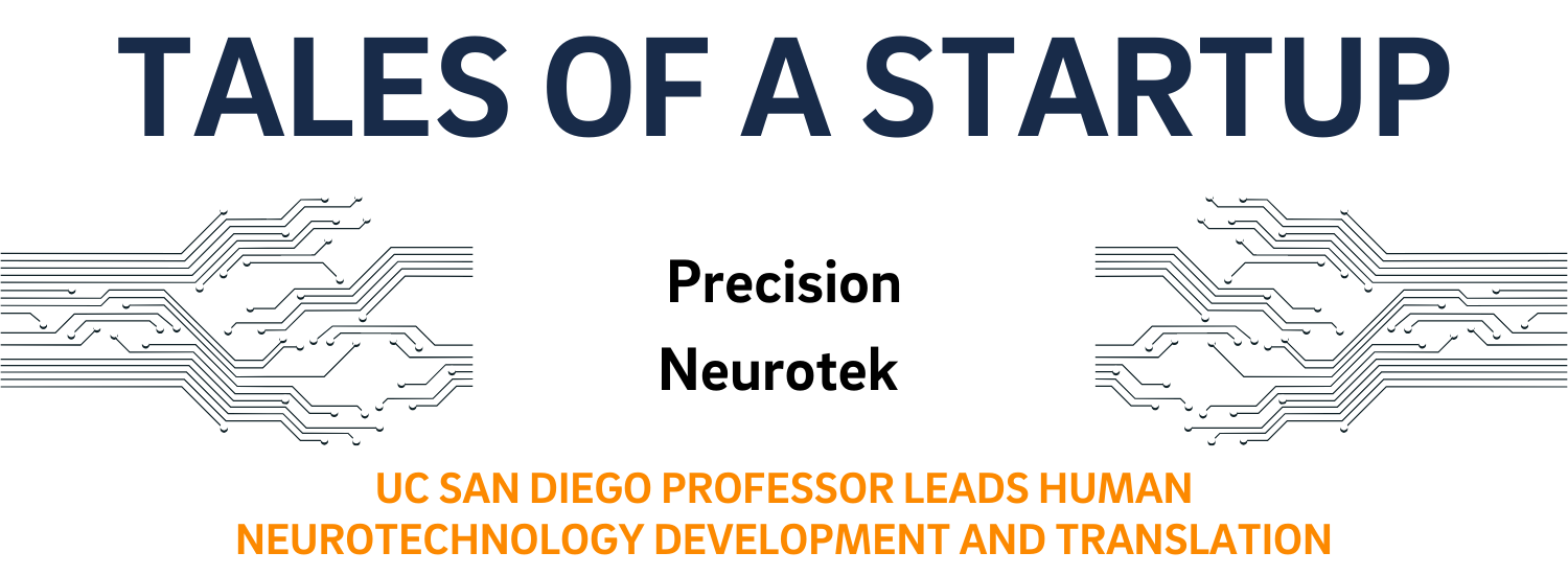 Tales of a Startup: Precision Neurotek