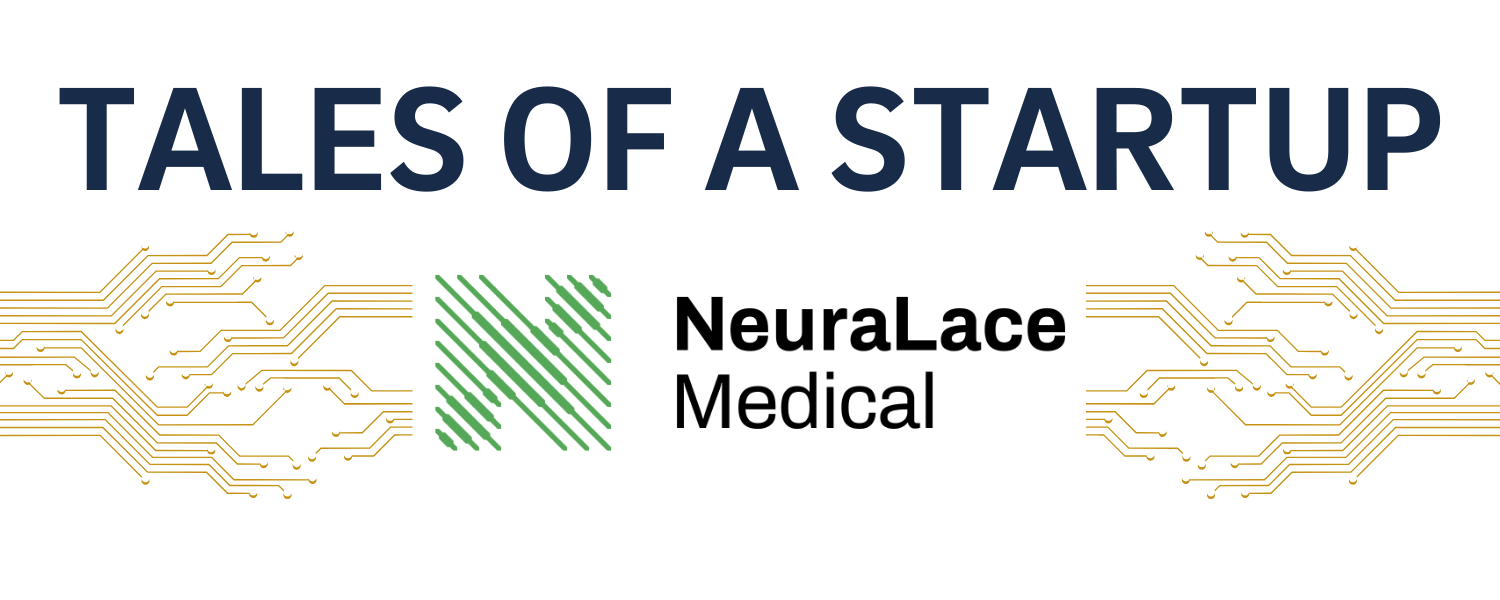 Tales of a Startup: NeuraLace